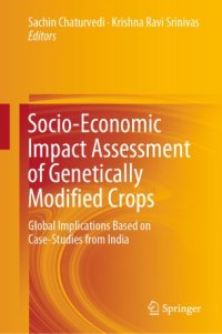 cover of the book Socio-Economic Impact Assessment of Genetically Modified Crops: Global Implications Based on Case-Studies from India