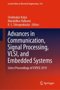 cover of the book Advances in Communication, Signal Processing, VLSI, and Embedded Systems: Select Proceedings of VSPICE 2019