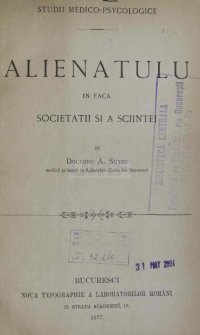 cover of the book Alienatul în fața societății și a științei