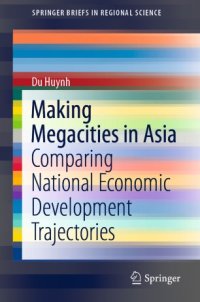 cover of the book Making Megacities in Asia: Comparing National Economic Development Trajectories