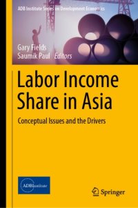 cover of the book Labor Income Share in Asia: Conceptual Issues and the Drivers