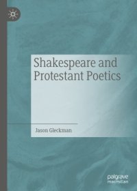 cover of the book Shakespeare and Protestant Poetics