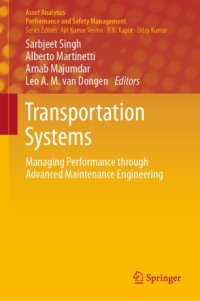 cover of the book Transportation Systems: Managing Performance through Advanced Maintenance Engineering