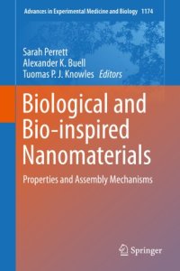 cover of the book Biological and Bio-inspired Nanomaterials: Properties and Assembly Mechanisms