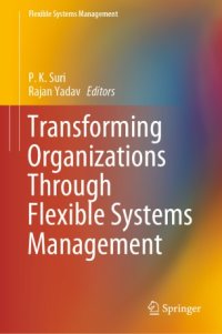 cover of the book Transforming Organizations Through Flexible Systems Management