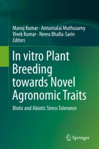 cover of the book In vitro Plant Breeding towards Novel Agronomic Traits: Biotic and Abiotic Stress Tolerance