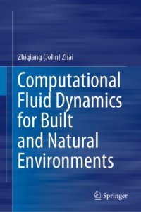 cover of the book Computational Fluid Dynamics for Built and Natural Environments