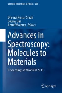 cover of the book Advances in Spectroscopy: Molecules to Materials: Proceedings of NCASMM 2018