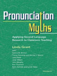 cover of the book Pronunciation Myths: Applying Second Language Research to Classroom Teaching