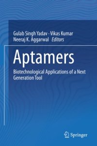 cover of the book Aptamers: Biotechnological Applications of a Next Generation Tool