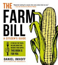 cover of the book The Farm Bill: A Citizen’s Guide