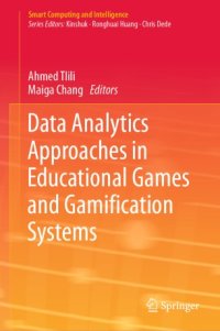 cover of the book Data Analytics Approaches in Educational Games and Gamification Systems