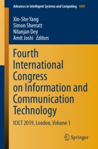 cover of the book Fourth International Congress on Information and Communication Technology: ICICT 2019, London, Volume 1