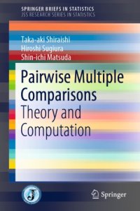 cover of the book Pairwise Multiple Comparisons: Theory and Computation