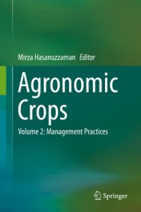 cover of the book Agronomic Crops: Volume 2: Management Practices