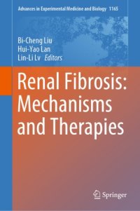 cover of the book Renal Fibrosis: Mechanisms and Therapies