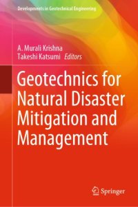 cover of the book Geotechnics for Natural Disaster Mitigation and Management