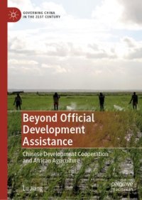 cover of the book Beyond Official Development Assistance: Chinese Development Cooperation and African Agriculture