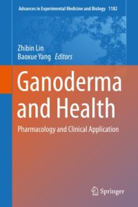 cover of the book Ganoderma and Health: Pharmacology and Clinical Application