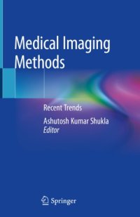 cover of the book Medical Imaging Methods: Recent Trends