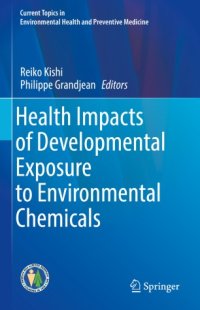 cover of the book Health Impacts of Developmental Exposure to Environmental Chemicals