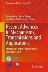 cover of the book Recent Advances in Mechanisms, Transmissions and Applications: Proceedings of the Fifth MeTrApp Conference 2019