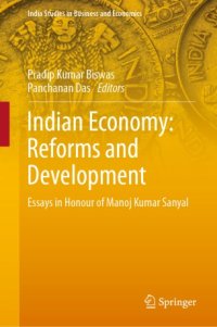 cover of the book Indian Economy: Reforms and Development: Essays in Honour of Manoj Kumar Sanyal