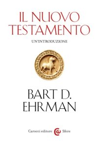 cover of the book Il Nuovo Testamento. Un’introduzione