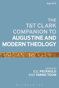 cover of the book T&T Clark Companion to Augustine and Modern Theology