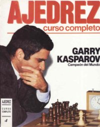 cover of the book Ajedrez : curso completo