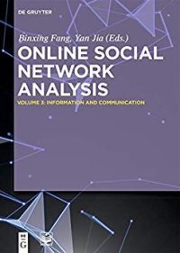 cover of the book Online Social Network Analysis: Information And Communication