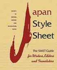 cover of the book Japan Style Sheet - The SWET Guide for Writers, Editors and Translators