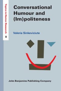 cover of the book Conversational Humour and (Im)politeness: A pragmatic analysis of social interaction