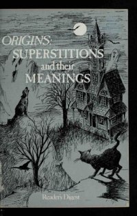 cover of the book Origins : Superstitions and their Meanings