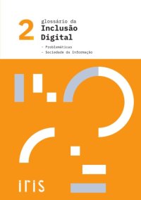 cover of the book Glossário da Inclusão Digital Volume 2