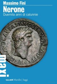 cover of the book Nerone : duemila anni di calunnie