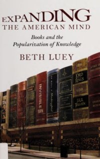 cover of the book Expanding the American Mind : Books and the Popularization of Knowledge