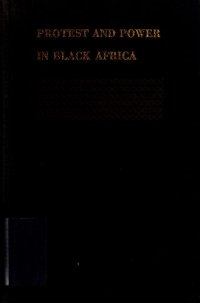 cover of the book Protest and Power in Black Africa