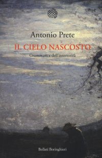 cover of the book Il cielo nascosto. Grammatica dell'interiorità