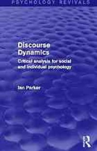 cover of the book Discourse dynamics : critical analysis for social and individual psychology