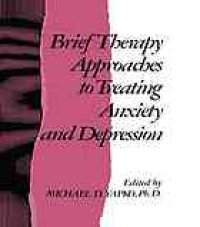 cover of the book Brief therapy approaches to treating anxiety and depression