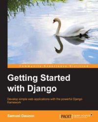 cover of the book Getting started with Django : develop simple web applications with the powerful Django framework