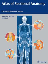 cover of the book Atlas of Sectional Anatomy: The Musculoskeletal System