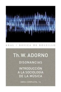 cover of the book Disonancias. Introducción a la sociología de la música