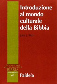 cover of the book Introduzione al mondo culturale della Bibbia