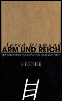 cover of the book Arm und Reich: Die Schicksalemenschlicher Gesellschaften