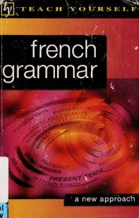 cover of the book Teach Yourself French Grammar