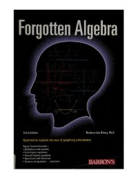 cover of the book Forgotten algebra: a self-teaching refresher course