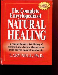 cover of the book The Complete Encyclopedia Of Natural Healing