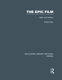 cover of the book The Epic Film: Myth and History